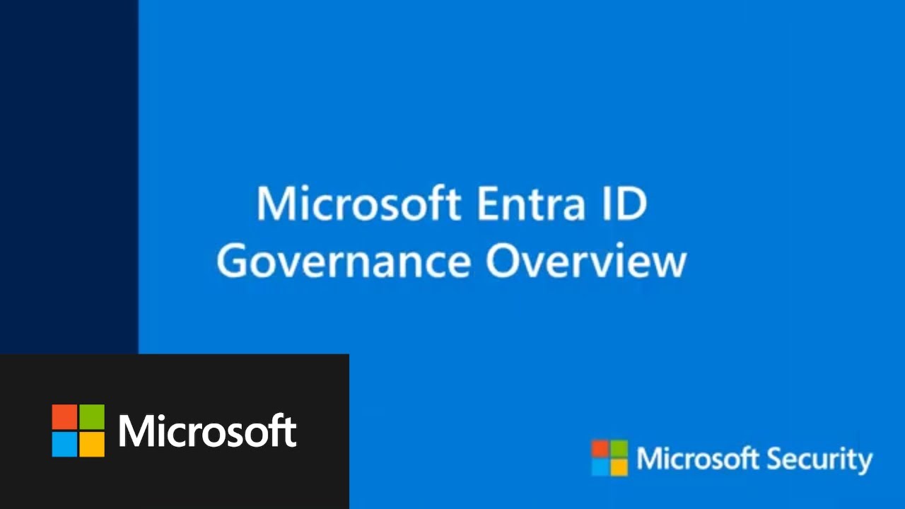 Microsoft Entra ID Governance Overview