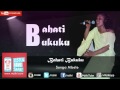 Songa Mbele | Bahati Bukuku | Official Audio