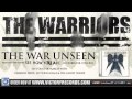 The Warriors "The War Unseen" Official Audio Stream