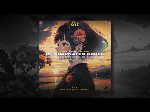 Guest 012 Neutral Trip: Reincarnated Souls · Progressive House & Future House · Best EDM Songs 2023