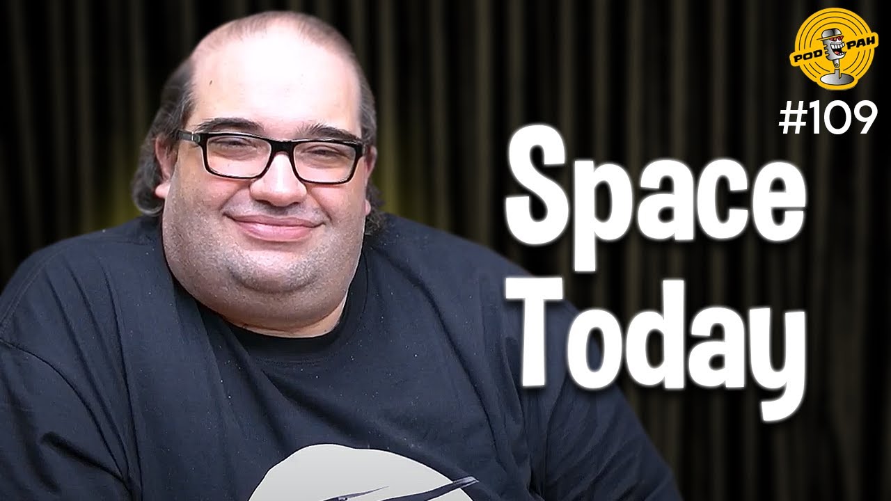 Watch Now SPACE TODAY - Podpah #109 SPACE TODAY - Podpah #109