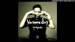 Yun Hyun Jun - No More Day [2015]