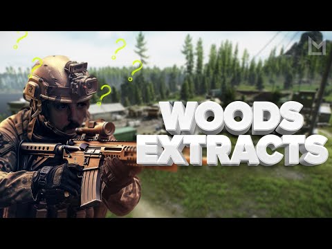 All Woods Extracts - Extract Guide - Escape From Tarkov 13.5