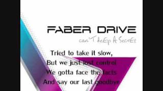 Faber Drive - Our Last Goodbye - Lyrics