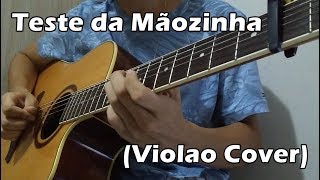 Gustavo Romano - Teste da Mãozinha - Hugo & Guilherme (Violão Cover)