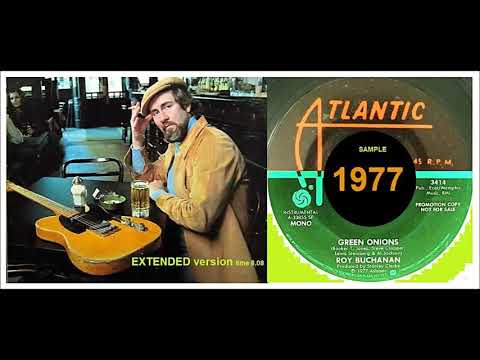 Roy Buchanan - Green Onions "Ext.ver."
