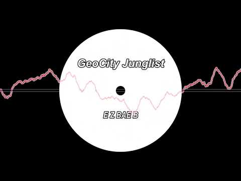 GeoCity Junglist - E Z Bae B