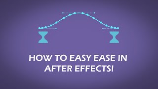 How to Easy Ease Keyframes in After Effects 2020