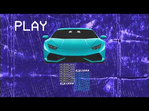 3. AlexNNN - Huracan | prod. 27Corazones Beats