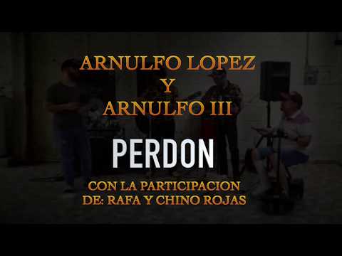 PERDON ARNULFO LOPEZ Y ARNULFO III