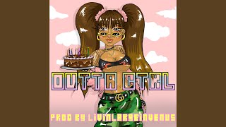Outta Ctrl Lyrics Spanish Translation