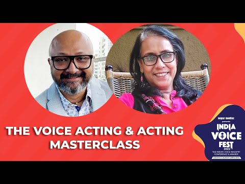 Voice Acting and Acting Masterclass - Ft. Sumanto Ray and Swaroopa Ghosh
