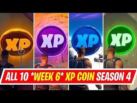 Fortnite - All XP Coins Locations Week 6 - Chapter 2 Season 4