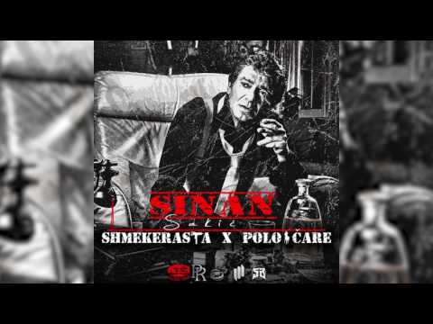 Shmekerasta x Polo Čare - Sinan Sakić (2017)