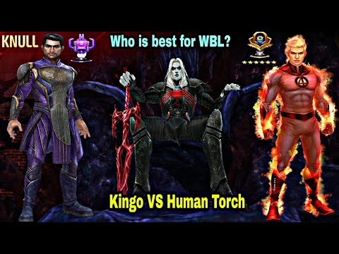 Kingo VS Human Torch WBL Knull Comparison - Marvel Future Fight