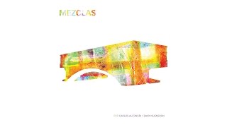 CARLOS ALFONSIN / MEZCLAS CD1 [OFFICIAL AUDIO]