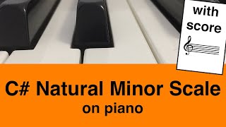 C# Natural Minor Scale On Piano: Easy Tutorial For Beginners | Music Simply Understood