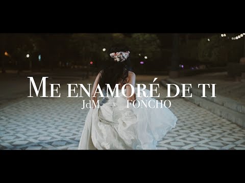 JdM x Foncho - Me Enamoré De Ti - (Vídeo Oficial) #Reggaeton #MusicaLatina