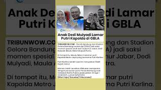 Persib Bandung dan Stadion GBLA Jadi Saksi Anak Dedi Mulyadi Lamar Putri Kapolda Metro Jaya