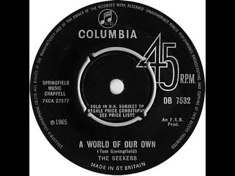 UK New Entry 1965 (98) The Seekers - A World Of Our Own