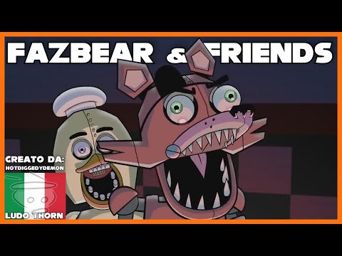 Fazbear & Friends DOPPIAGGIO [ITA]