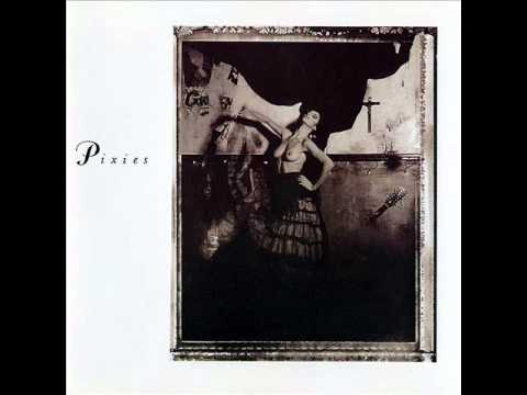 Pixies - Gigantic