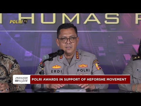 PRESISI UPDATE: LIVE KONPERS - POLRI AWARDS IN SUPPORT OF HEFORSHE MOVEMENT 19/08/25 (11.04)