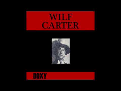 Wilf Carter - Doxy Collection
