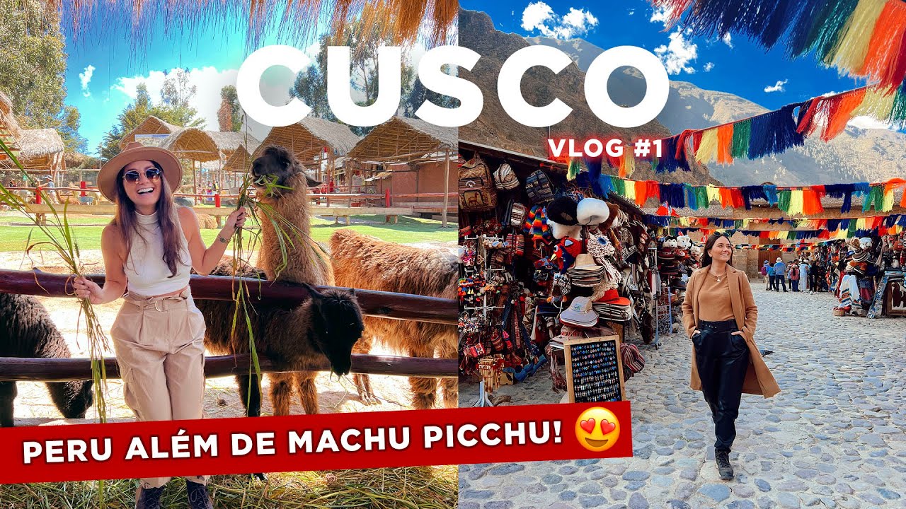 CUSCO, PERU - o que fazer, onde se hospedar e comer, melhores passeios e dicas! | VLOG #1