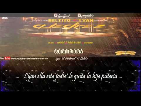 Ajedrez (Letra) - Beltito 'Esta En El Beat' Ft Lyan 'El Palabreal