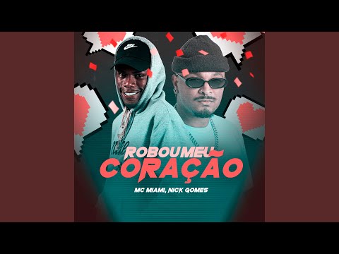 Roubou Meu Coração