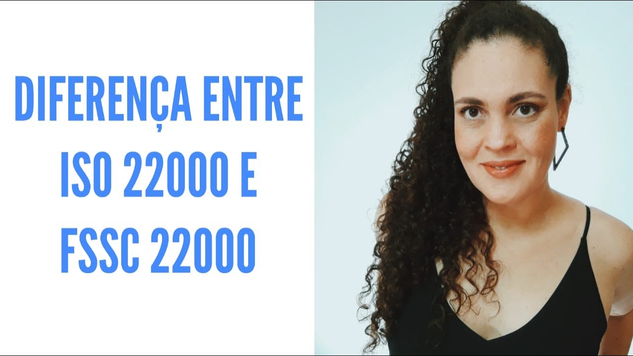 Diferença entre ISO 22000 e FSSC 22000