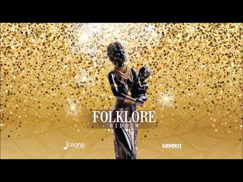 ** Folklore Riddim 2018 ** FULL MIX