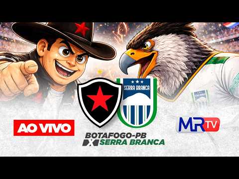 BOTAFOGO/PB X SERRA BRANCA - SEMIFINAL DO CAMPEONATO PARAIBANO 2026 - MRTV