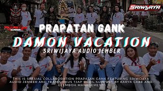 Download lagu DJ Damon Vacation - Prapatan Gank Ft Sriwijaya Jember By BK29 Production. Sempu Carnival 2025 mp3
