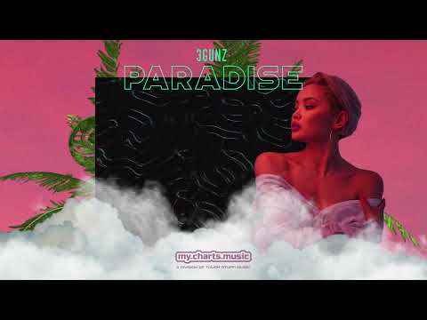 3GUNZ - Paradise (Official Audio HD)