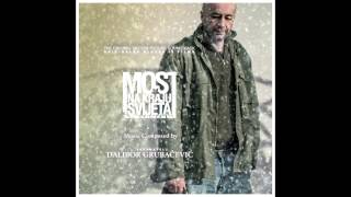 Dalibor Grubacevic -The Times Have Changed but We Never Do - OST