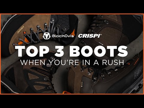 TOP 3 CRISPI HUNTING BOOTS when you're in a rush!