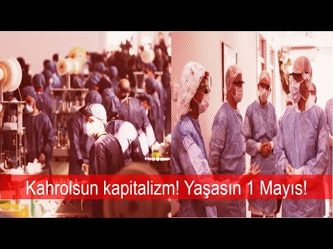 Kahrolsun kapitalizm! Yaşasın 1 Mayıs!