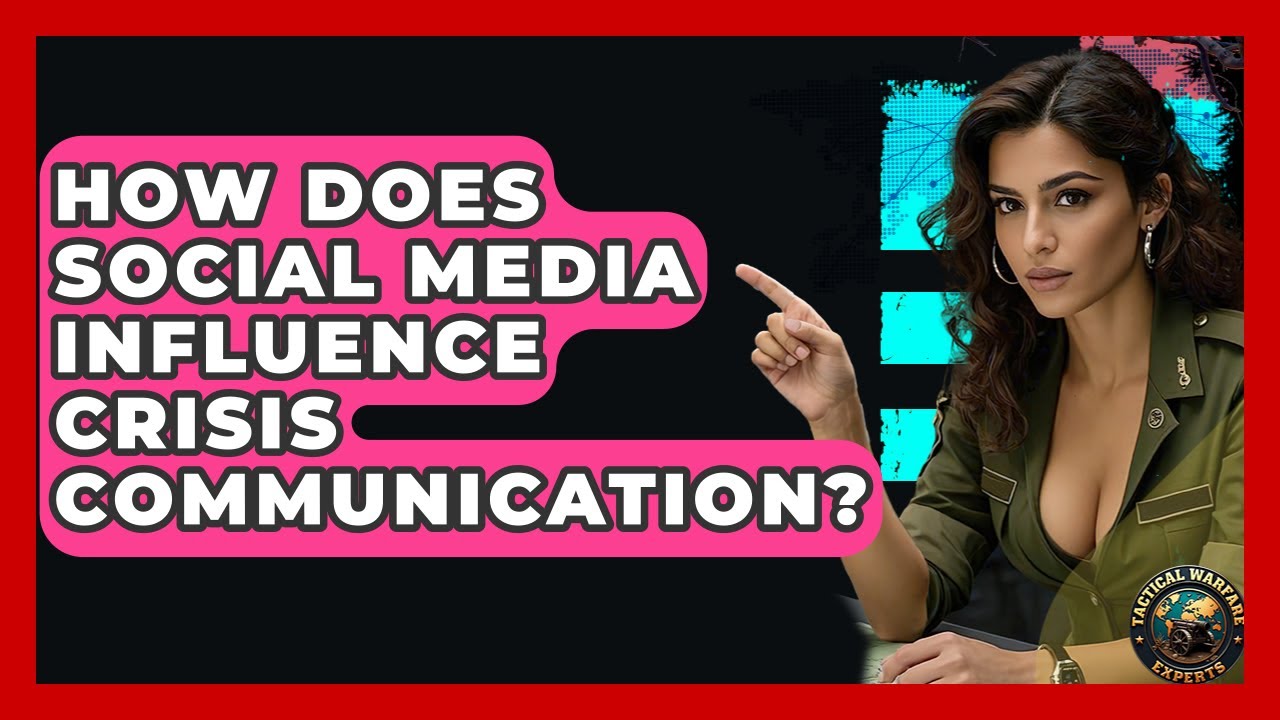 How Does Social Media Influence Crisis Communication? - Tactical Warfare Experts