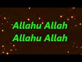 ALLAHU ALLAH WO Tanha Kon Ha ALLAHU ALLAH Urdo Arbic Naat