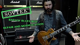 Video thumbnail for Sovtek Bassov Blues Boy Modification and Repair with Demo by Purgasound