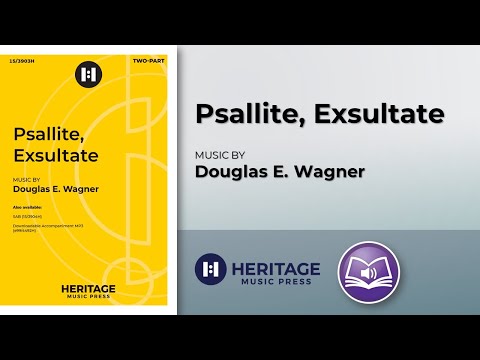 Psallite, Exsultate (Two-part) | Douglas E. Wagner
