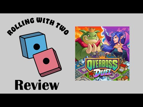 Rolling With Reviews: Overboss Duel