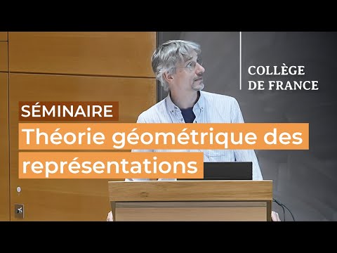 Théorie géométrique des représentations (4) - Bảo Châu Ngô (2022-2023)