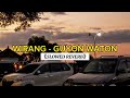 WIRANG - GUYON WATON (SLOWED+REVERB)