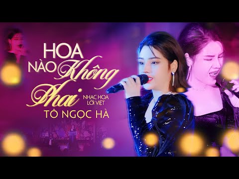 Hoa Nào Không Phai (Nhạc Hoa Lời Việt) Version Sôi Động - Tô Ngọc Hà | Á Quân Thần Tượng Bolero 2019
