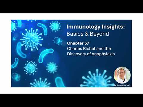 Chapter 57 - Charles Richet and the Discovery of Anaphylaxis