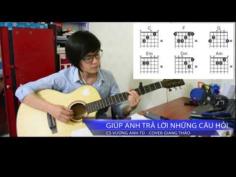 download lagu mp3 mp4 Giúp Anh Trả Lời Những Câu Hỏi Hợp âm, download lagu Giúp Anh Trả Lời Những Câu Hỏi Hợp âm gratis, unduh video klip Giúp Anh Trả Lời Những Câu Hỏi Hợp âm