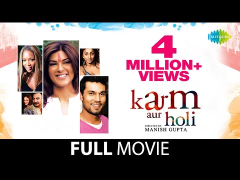 Karma Aur Holi (2009) | Full Hindi Movie | Sushmita Sen & Randeep Hooda